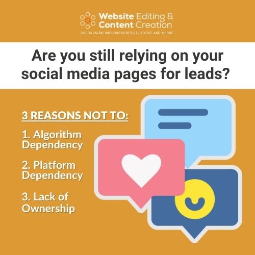 if you're still depending solely on your social media pages for lead generation, you might be stuck in an outdated strategy