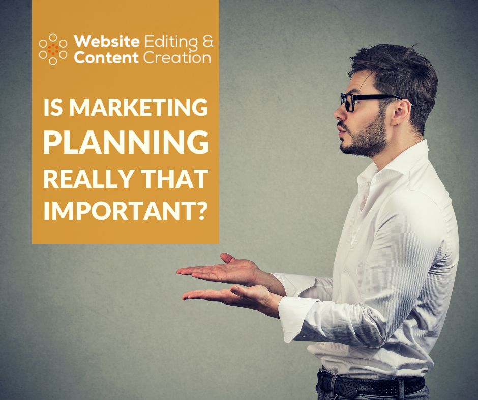 Is Marketing Planning Really That Important?